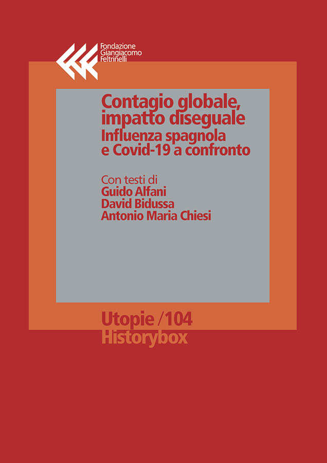 Contagio globale, impatto diseguale
Influenza spagnola e Covid-19 a confronto
