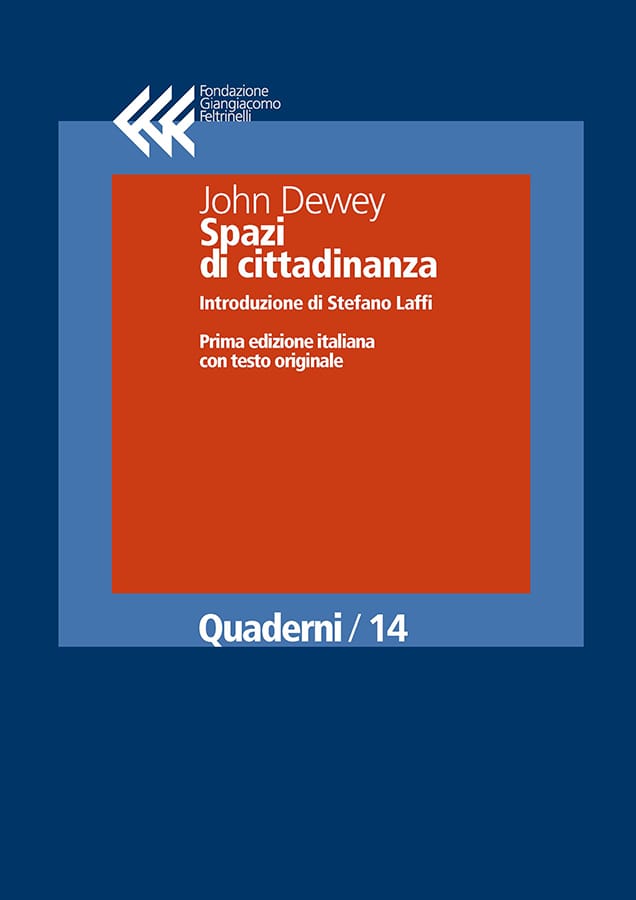 Spazi di cittadinanza
Prima edizione italiana con testo originale
