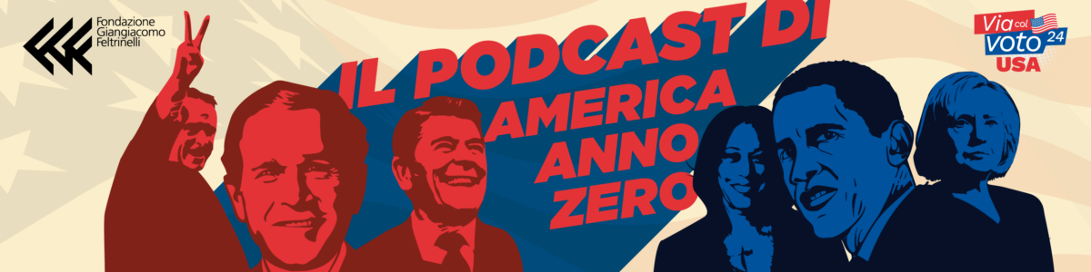 Il Podcast America Anno Zero