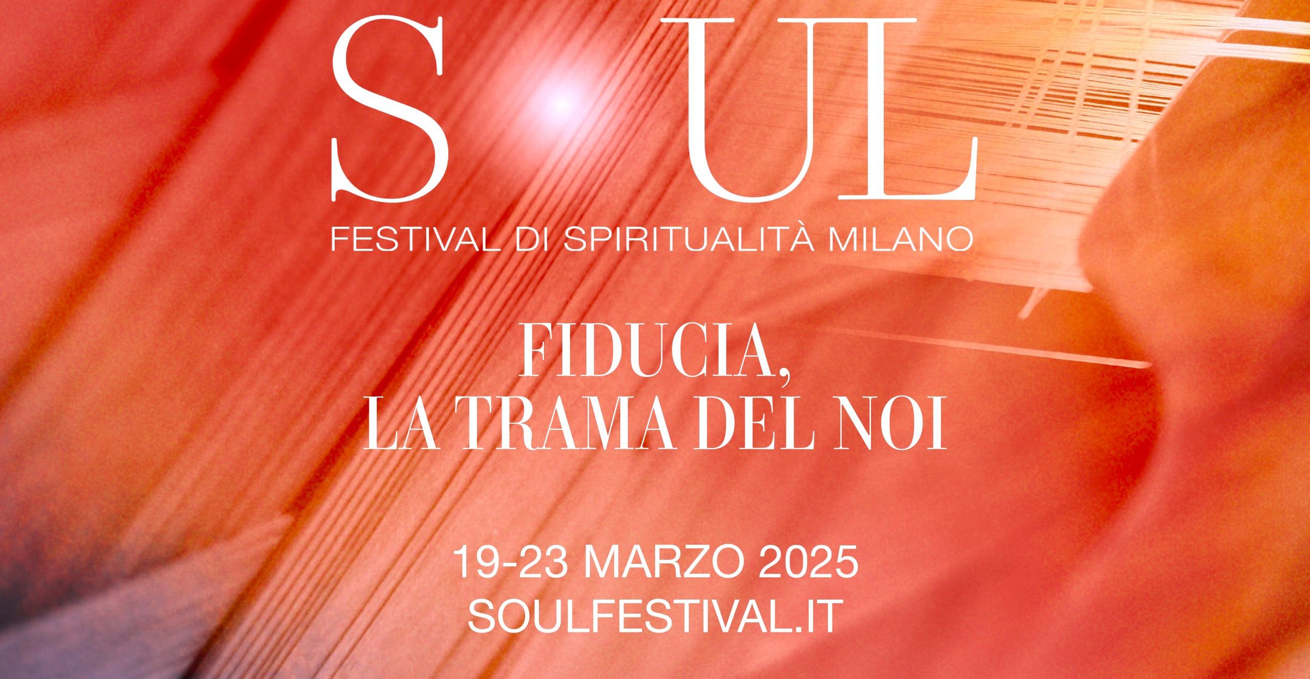 SOUL | Festival di spiritualità – 21 Marzo