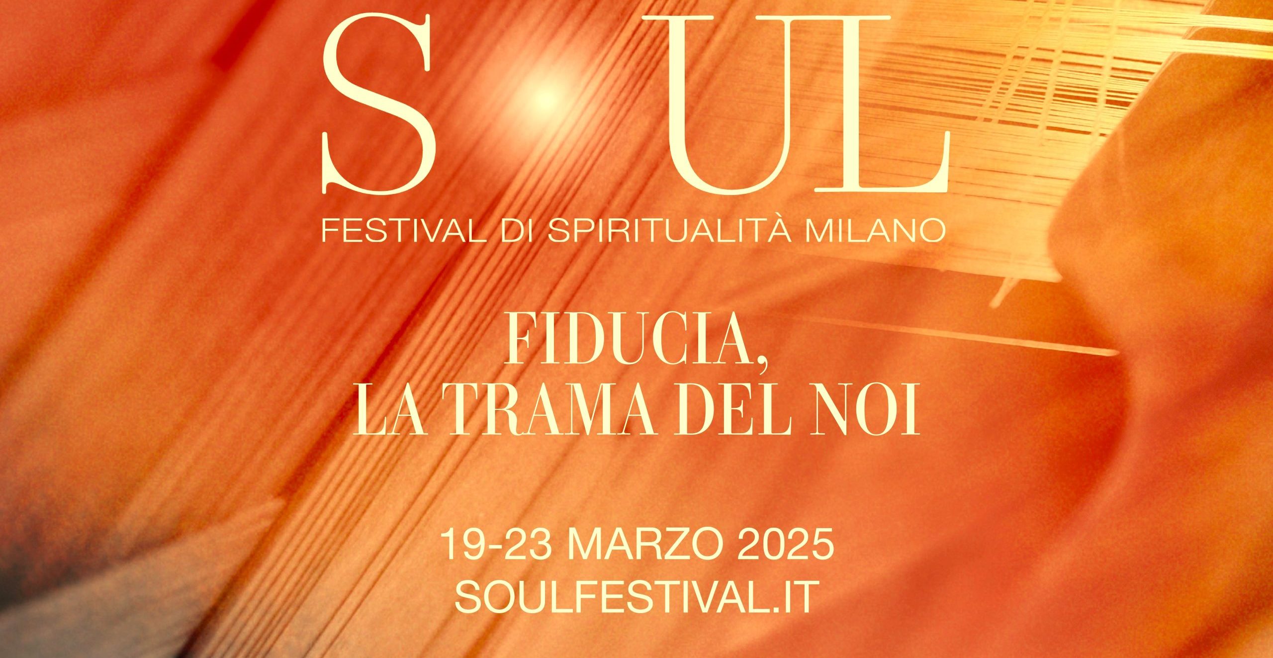 SOUL | Festival di spiritualità – 22 Marzo