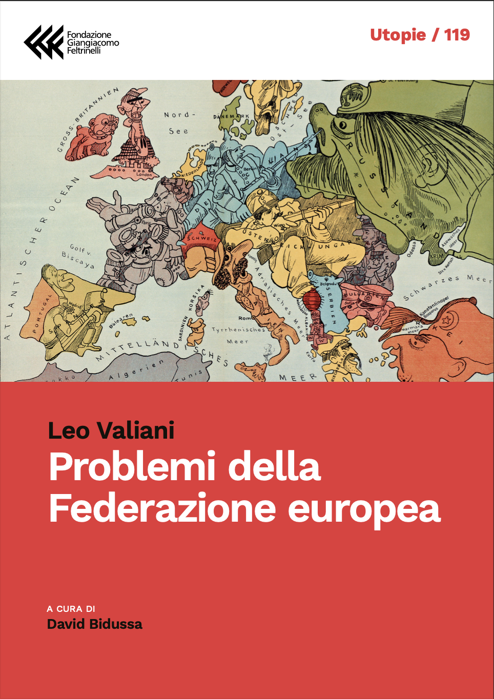 


Problemi della Federazione europea



di Leo Valiani
a cura di David Bidussa






