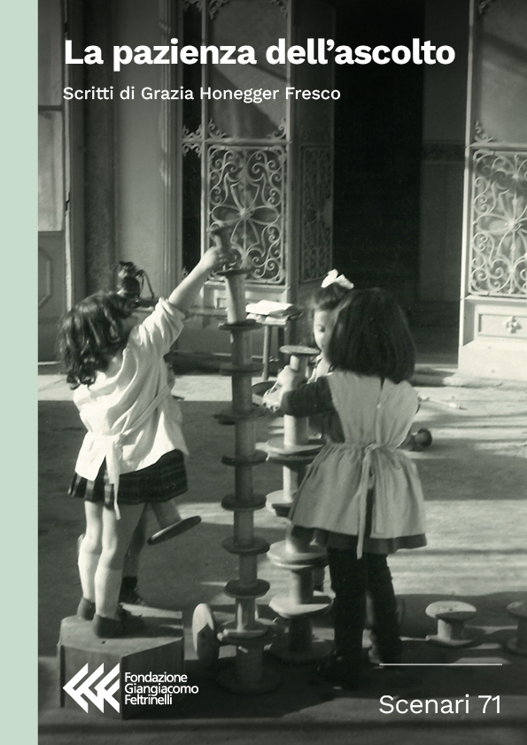 La pazienza dell’ascolto
Scritti di Grazia Honegger Fresco
