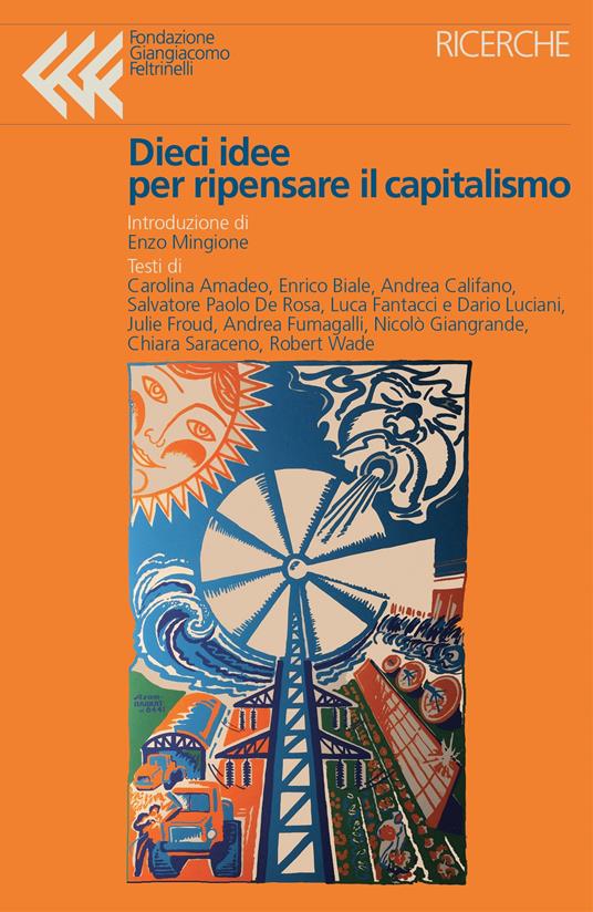 Dieci idee per ripensare il capitalismo
