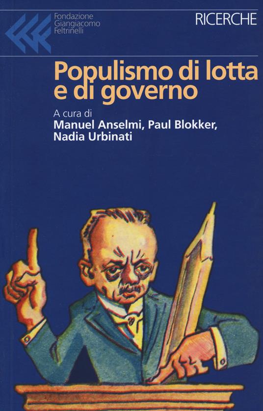 Populismo di lotta e di governo
