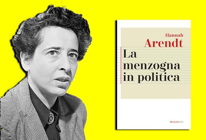 Hannah Arendt nelle pagine di esordio del suo La menzogna della politica