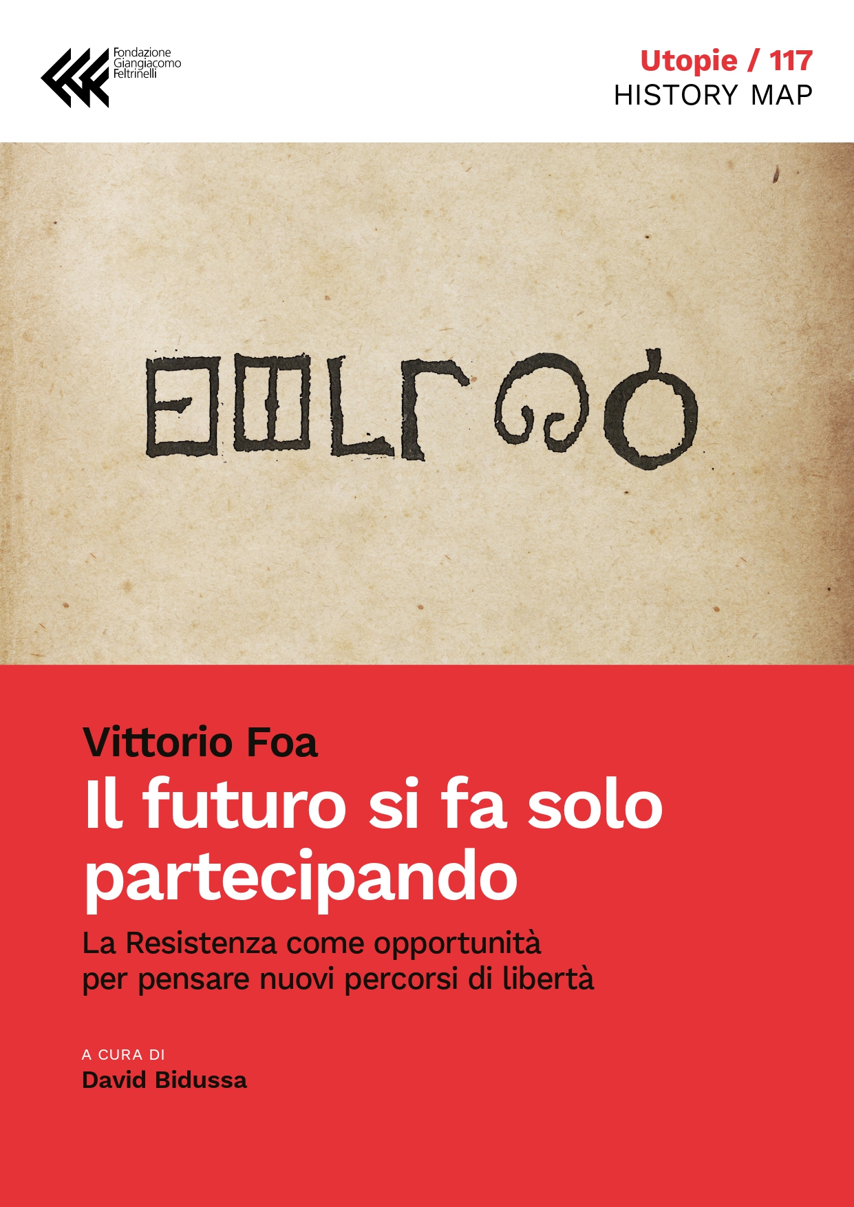 Il futuro si fa solo partecipando
La Resistenza come opportunità per pensare nuovi precorsi di libertà
