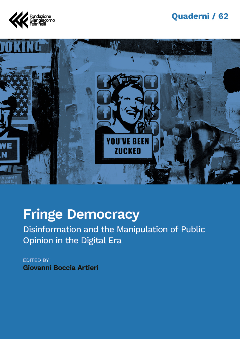 Fringe Democracy
Disinformation and the Manipulation of
Public Opinion in the Digital Era
